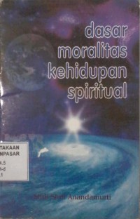 Image of Dasar Moralitas Kehidupan Spiritual